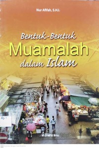 Image of Bentuk-Bentuk Muamalah dalam Islam