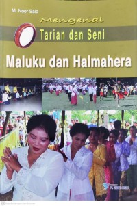 Image of Mengenal Tarian dan Seni Maluku dan Halmahera