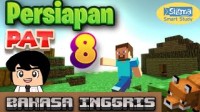 Image of Persiapan Pat/Pas/Uas Bahasa Inggris Kelas 8 Part 1