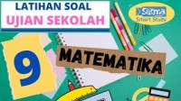 Image of Latihan Soal Ujian Sekolah Matematika Kelas 9