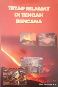 Image of Tetap Selamat Di Tengah Bencana