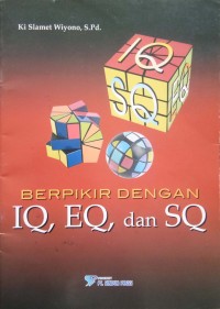 Image of berpikir dengan IQ, EQ, dan SQ