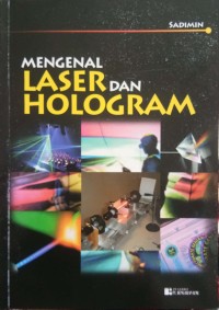 Image of Mengenal Laser dan Hologram