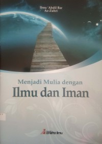 Image of Menjadi Mulia dengan Ilmu dan Iman