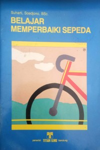 Image of Belajar Memperbaiki Sepeda