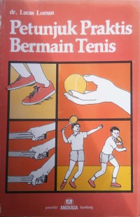 Image of Petunjuk Praktis Bermain Tenis