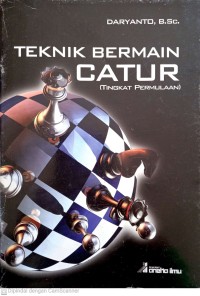 Image of Teknik Bermain Catur (Tingkat Permulaan)