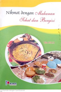 Image of Nikmat dengan Makanan Sehat dan Bergizi