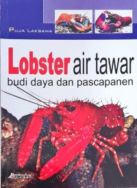 Image of Lobster Air Tawar Budi Daya dan Pascapanen