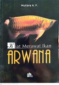 Image of Kiat Merawat Ikan Arwana