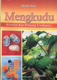 Image of Mengkudu Khasiat dan Peluang Usahanya