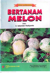 Image of Bertanam Melon : Seri Life Skill