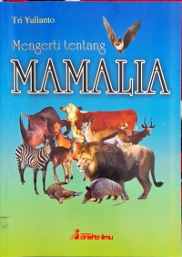 Image of Mengerti Tentang Mamalia