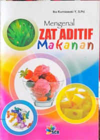 Image of Mengenal Zat Aditif Makanan