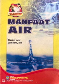 Image of Manfaat Air: Seri Lingkungan dan Kesehatan