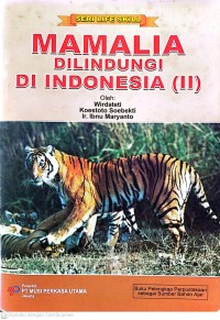 Image of Mamalia Dilindungi di Indonesia (II) : Seri Life Skill