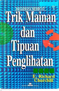 Image of Trik Mainan dan Tipuan Penglihatan