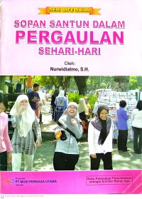 Image of Sopan Santun dalam Pergaulan Sehari-hari : Seri Life Skill