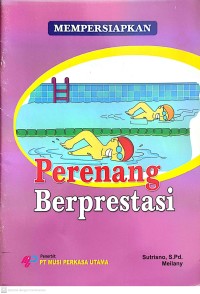 Image of Merpersiapkan Perenang Berprestasi