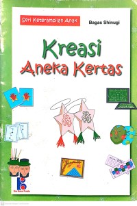 Image of Kreasi Aneka Kertas : Seri Keterampilan Anak