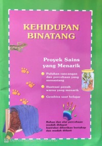Image of Kehidupan Binatang : Proyek Sains yang Menarik