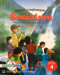 Image of Kenali Lingkungan Sosialmu : Pengetahuan Sosial Untuk SD Kelas IV Jilid 4