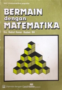 Image of Bermain dengan Matematika : Seri Matematika Populer
