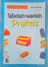 Image of Wadah-wadah Praktis, Seri Keterampilan Anak