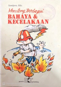 Image of Menolong Berbagai Bahaya & Kecelakaan