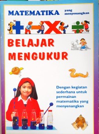 Image of Belajar Mengukur : Matematika yang Menyenangkan