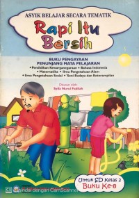 Image of Rapi Itu Bersih : Asyik Belajar Secara Tematik untuk SD Kelas 2 Buku Ke-8