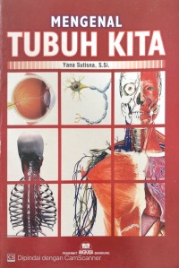 Image of Mengenal Tubuh Kita