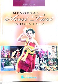 Image of Mengenal Seni Tari Indonesia