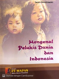 Image of Mengenal Pelukis Dunia dan Indonesia