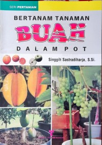 Image of Bertanam Tanaman Buah dalam Pot