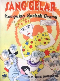 Image of Sang Gelar : Kumpulan Naskah Drama