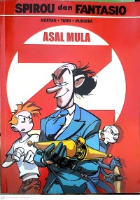 Image of Asal Mula Z : Spirou dan Fantasio
