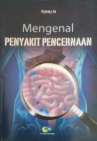 Image of Mengenal Penyakit Pencernaan