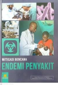 Image of Endemi Penyakit : Mitigasi Bencana