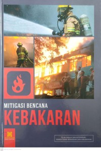 Image of Kebakaran : Mitigasi Bencana