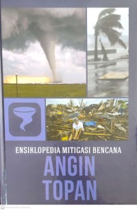 Image of Angin Topan : Ensiklopedia Mitigasi Bencana
