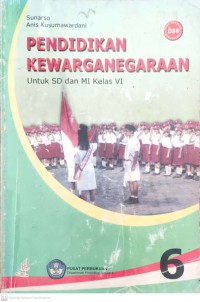Image of Pendidikan kewarganegaraan Untuk Kelas VI