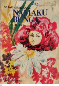 Image of Namaku Bunga : Sajak Anak-Anak