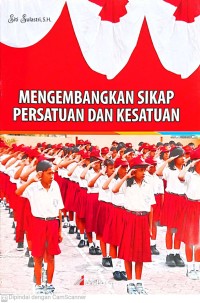 Image of Mengembangkan Sikap Persatuan dan Kesatuan