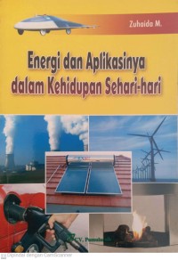 Image of Energi dan Aplikasinya Dalam Kehidupan Sehari-hari