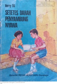 Image of Setetes Darah Penyambung Nyawa