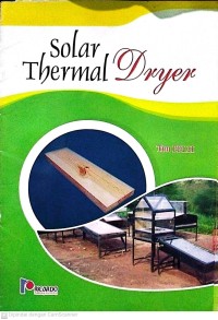 Image of Solar Thermal Dryer : Untuk Mengeringkan Simplisasi