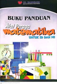 Image of Buku Panduan Alat Peraga Matematika untuk SD dan MI