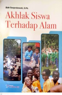 Image of Akhlak Siswa Terhadap Alam