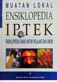 Image of Muatan Lokal Ensiklopedia IPTEK 7 : Ensiklopedia Sains untuk Pelajar dan Umum